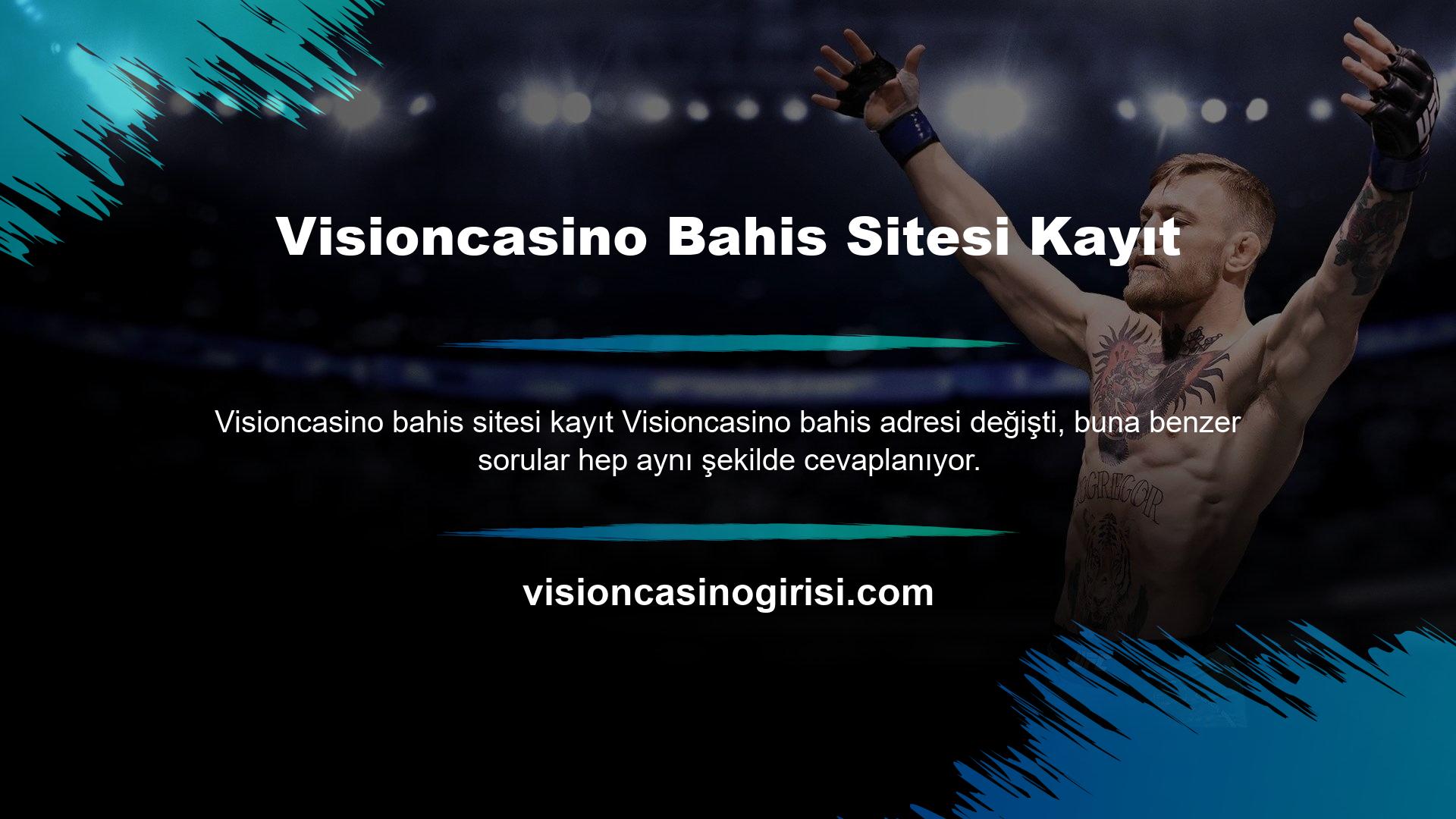 Visioncasino Bahis Sitesi Kayıt