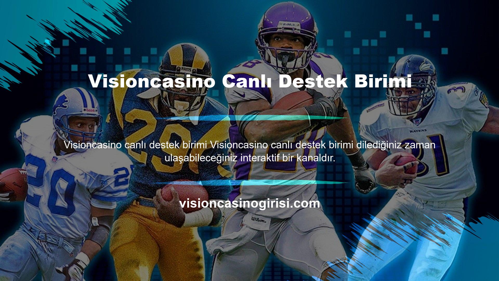 Visioncasino Müşteri Hizmetlerine Erişim Visioncasino, Kullanıcılara Web Sitesindeki çeşitli kanallara erişim sağlar
