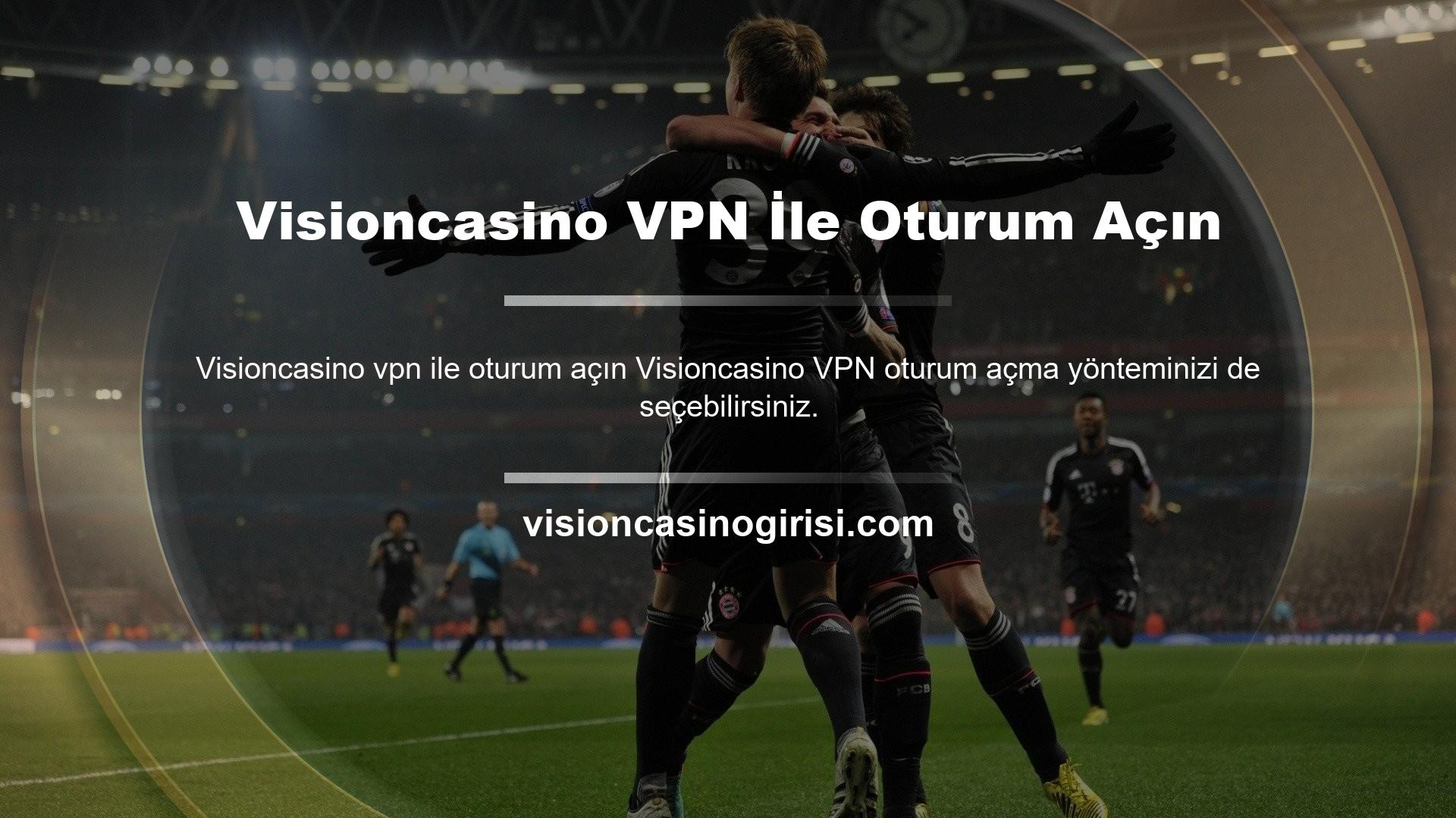 VPN'inizi kullanarak giriş yapın